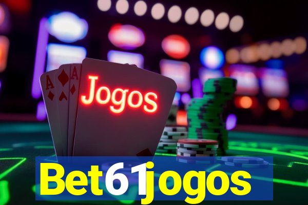 Bet61jogos