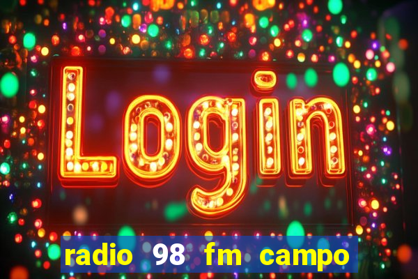 radio 98 fm campo formoso bahia