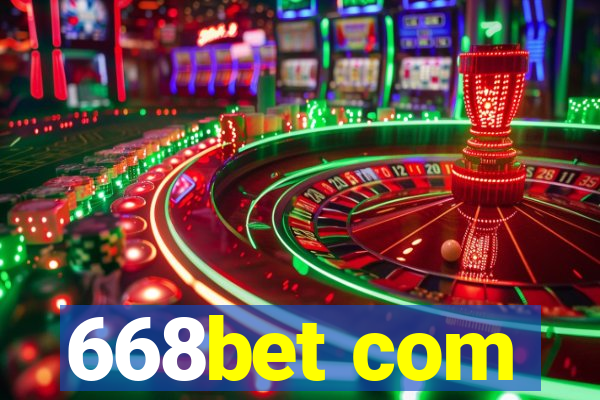 668bet com