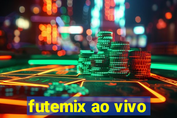 futemix ao vivo