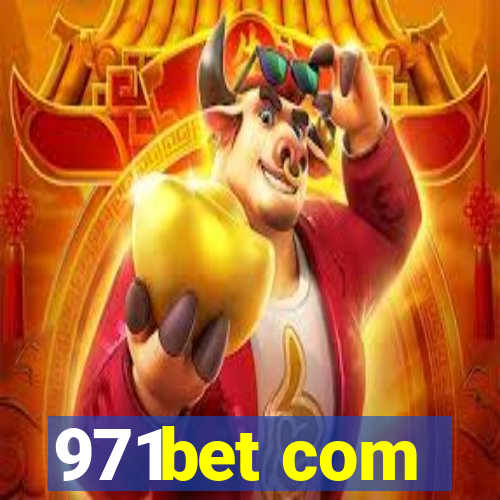 971bet com