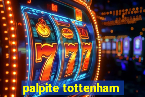 palpite tottenham