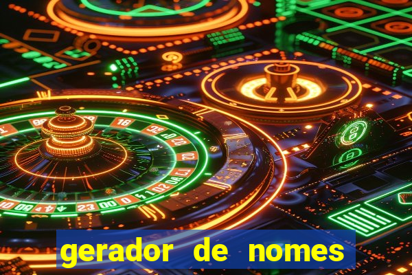 gerador de nomes para jogos