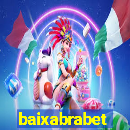 baixabrabet