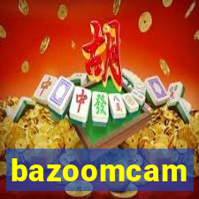 bazoomcam