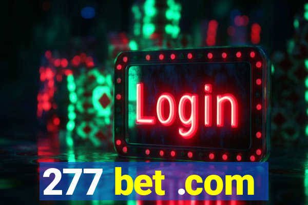 277 bet .com