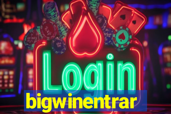 bigwinentrar