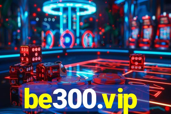 be300.vip