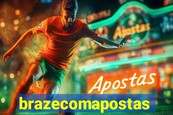 brazecomapostas