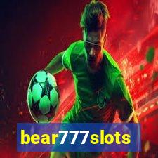 bear777slots