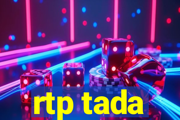 rtp tada