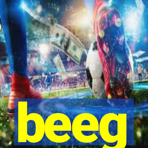 beeg