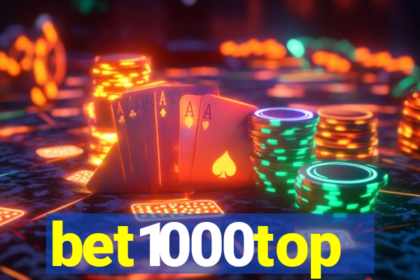 bet1000top