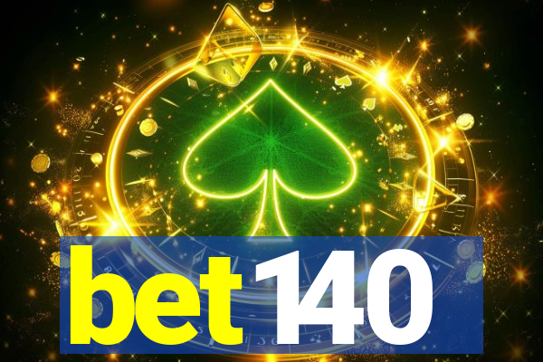 bet140