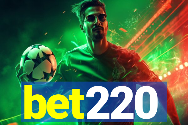 bet220