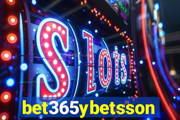 bet365ybetsson