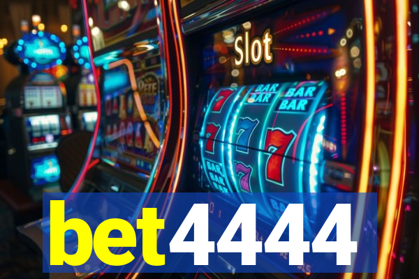 bet4444