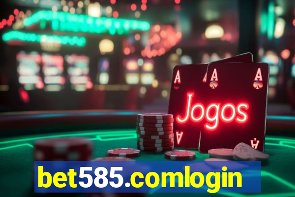 bet585.comlogin