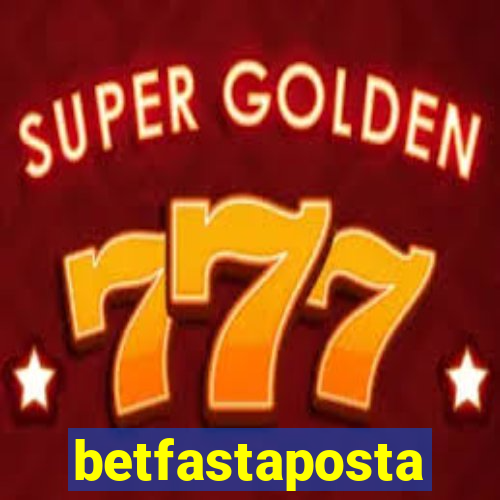 betfastaposta