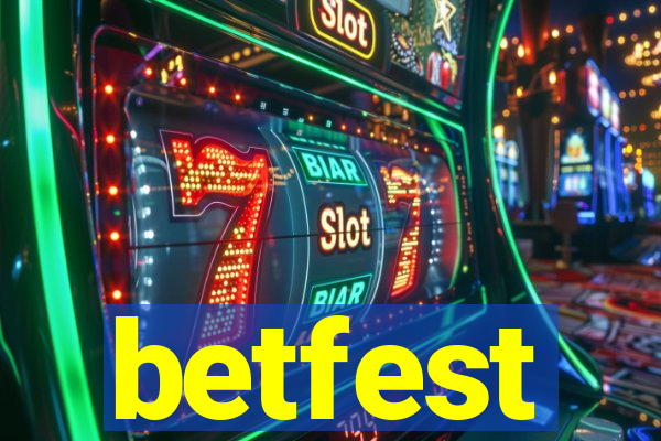 betfest