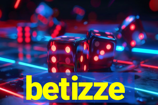 betizze