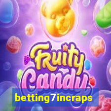 betting7incraps