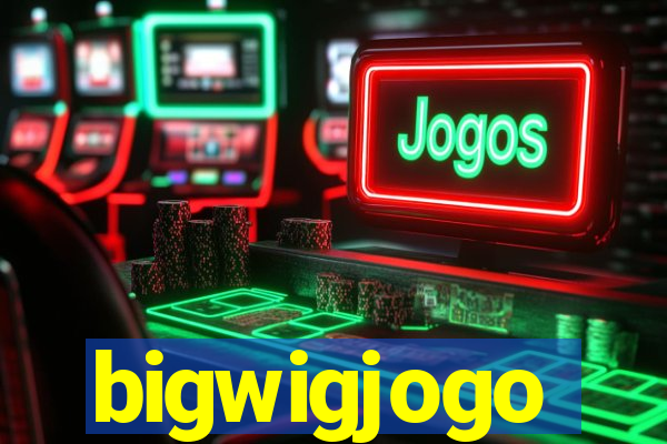 bigwigjogo