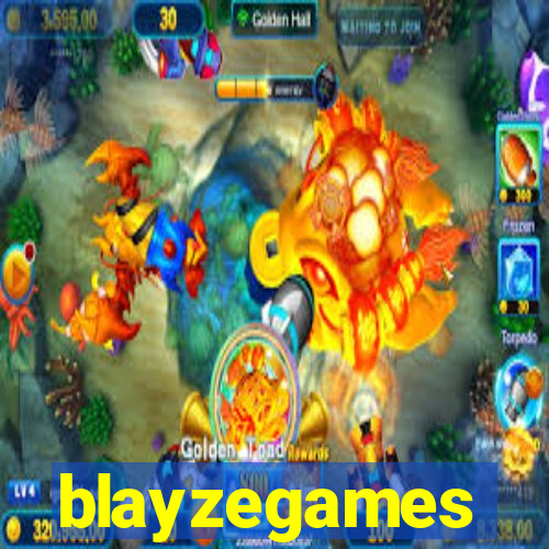 blayzegames