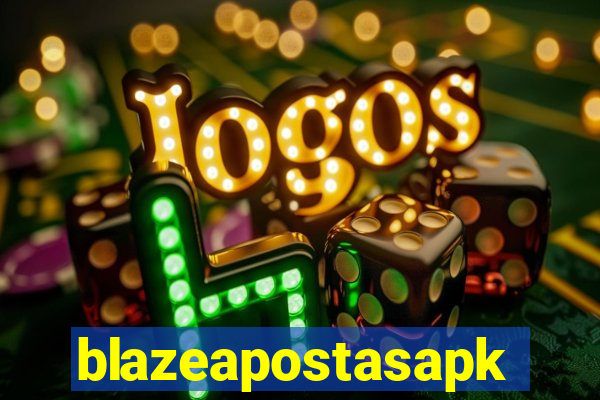 blazeapostasapk