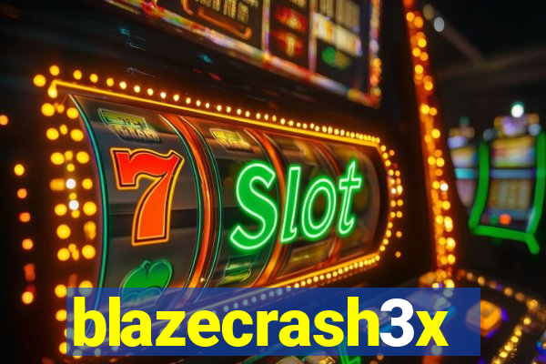 blazecrash3x