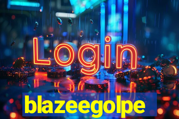 blazeegolpe