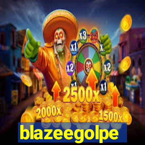 blazeegolpe