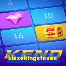 blazekingstoves