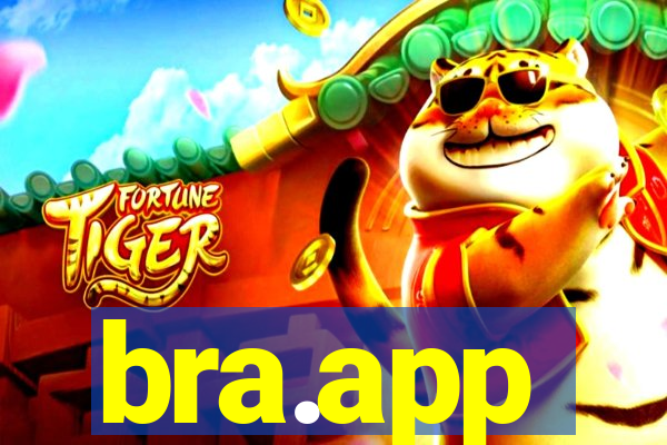 bra.app