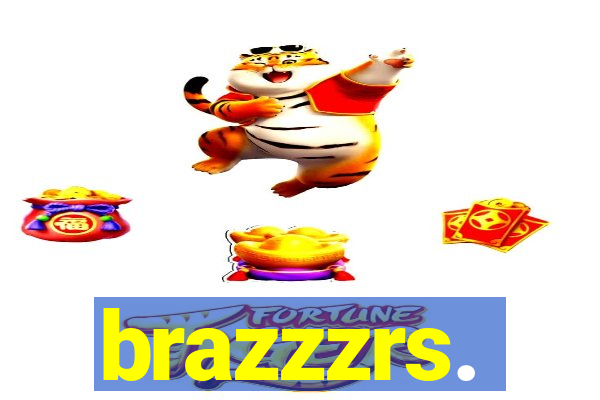 brazzzrs.