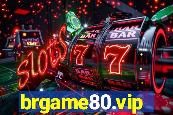 brgame80.vip