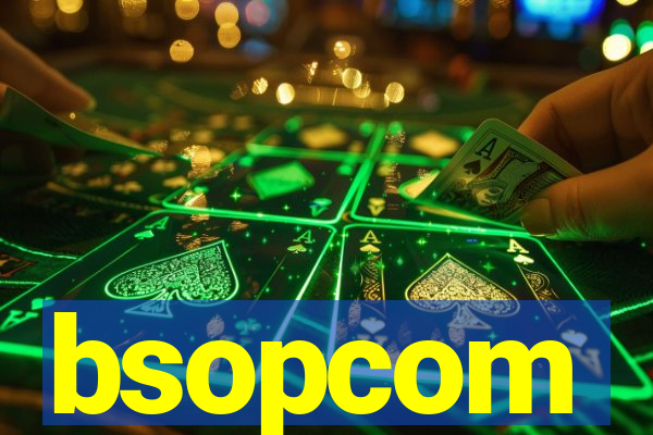 bsopcom