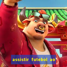 assistir futebol ao vivo multimarcas