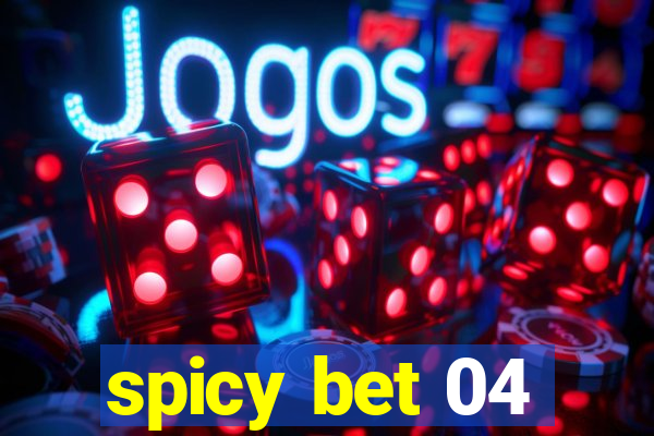 spicy bet 04