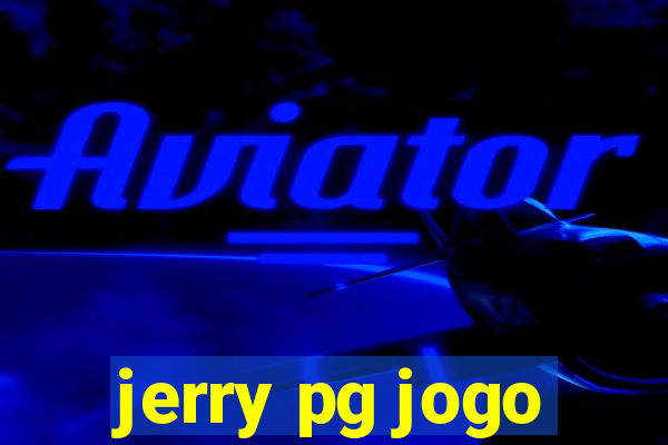 jerry pg jogo