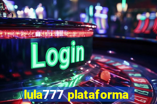 lula777 plataforma