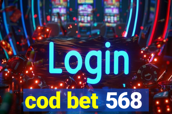 cod bet 568