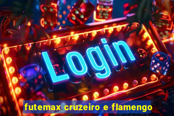 futemax cruzeiro e flamengo