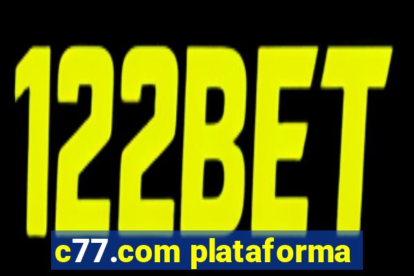 c77.com plataforma