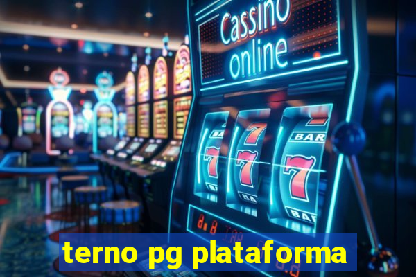 terno pg plataforma