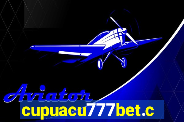 cupuacu777bet.com