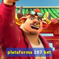 plataforma 207 bet