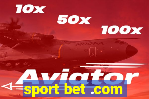 sport bet .com