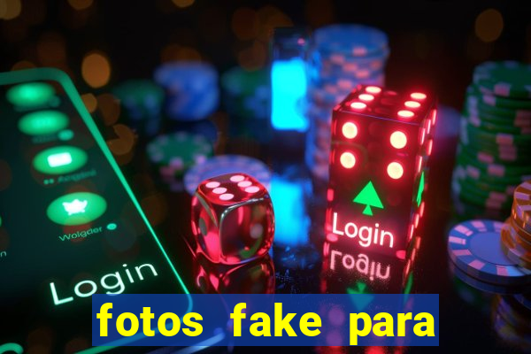 fotos fake para status do whatsapp