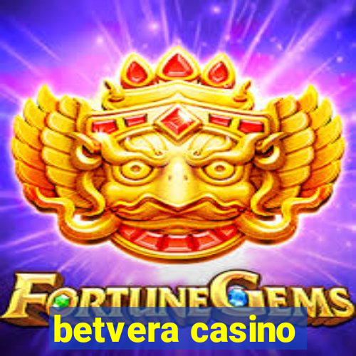 betvera casino